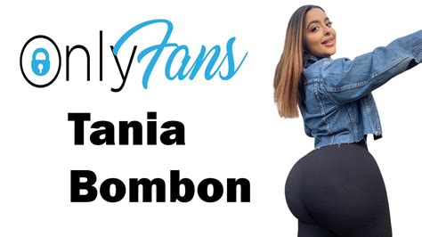 taniabombon sex|Tania